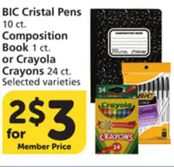 Vons BIC Cristal Pens 10 ct. Composition Book 1 ct. or Crayola Crayons 24 ct offer