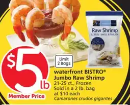 Vons waterfront BISTRO Jumbo Raw Shrimp offer