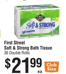 Smart & Final First Street Soft & Strong Bath Tissue offer