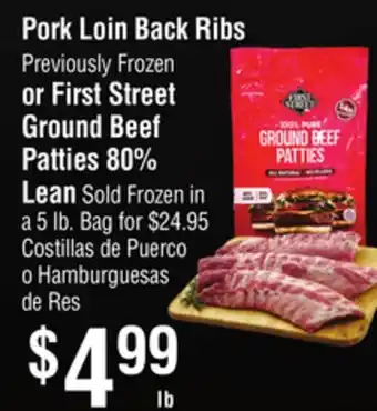 Smart & Final Pork Loin Back Ribs Previously Frozen or First Street Ground Beef Patties 80% Lean offer