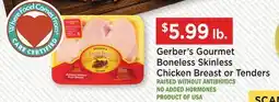 Heinen's Gerber's Gourmet Boneless Skinless Chicken Breast or Tenders offer