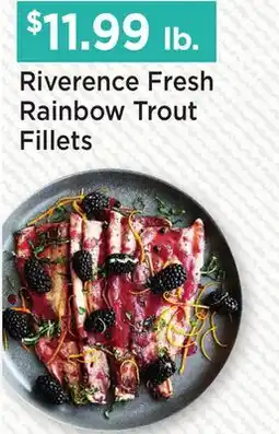 Heinen's Riverence Fresh Rainbow Trout Fillets offer