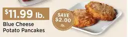 Heinen's Blue Cheese Potato Pancakes offer