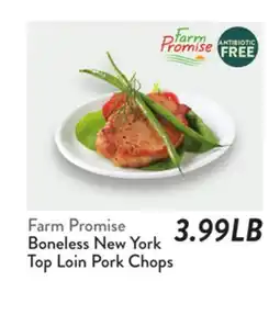 Fresh Thyme Farm Promise Boneless New York Top Loin Pork Chops offer