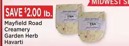 Heinen's Mayfield Road Creamery Garden Herb Havarti offer