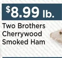 Heinen's Two Brothers Cherrywood Smoked Ham offer