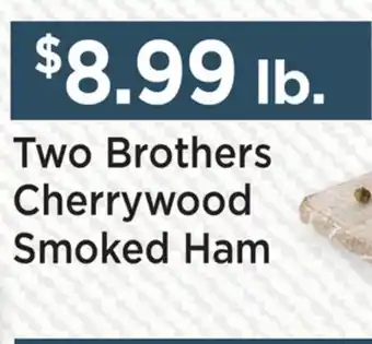 Heinen's Two Brothers Cherrywood Smoked Ham offer