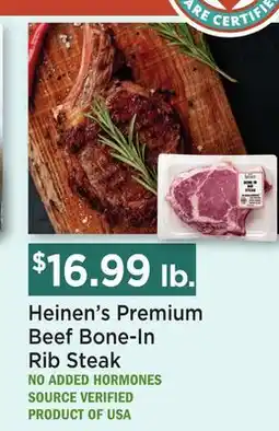 Heinen's Heinen's Premium Beef Bone-In Rib Steak offer