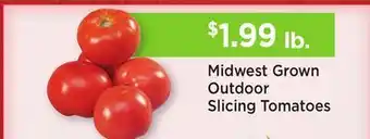 Heinen's Midwest Grown Outdoor Slicing Tomatoes offer