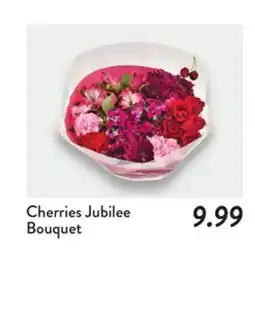 Fresh Thyme Cherries Jubilee Bouquet offer