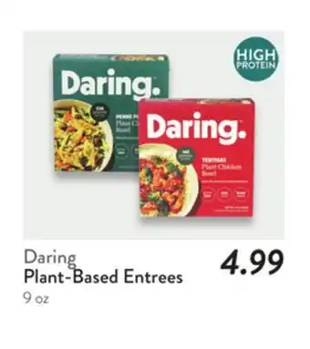 Fresh Thyme Daring Plant-Based Entrees offer