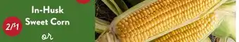 Fresh Thyme In-Husk Sweet Corn offer