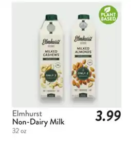 Fresh Thyme Elmhurst Non-Dairy Milk offer