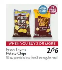 Fresh Thyme Fresh Thyme Potato Chips offer
