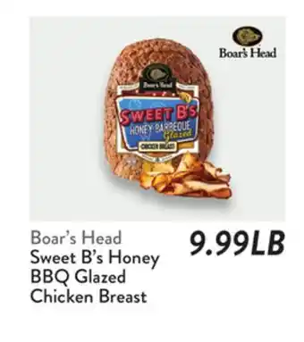 Fresh Thyme Boar's Head Sweet B's Honey BBQ Glazed Chicken Breast offer