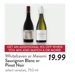 Fresh Thyme Whitehaven or Meiomi Sauvignon Blanc or Pinot Noir offer