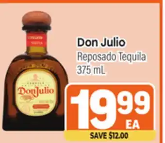 Tony’s Fresh Market Don Julio Reposado Tequila offer
