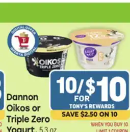 Tony’s Fresh Market Dannon Oikos or Triple Zero Yogurt offer