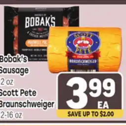 Tony’s Fresh Market Bobak's Sausage 12 oz, Scott Pete Braunschweiger 12-16 oz offer