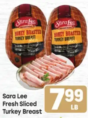 Tony’s Fresh Market Sara Lee Fresh Sliced Turkey Breast offer
