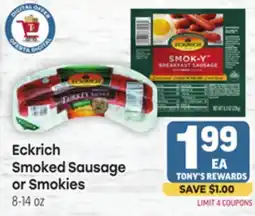 Tony’s Fresh Market Eckrich Smoked Sausage or Smokies offer