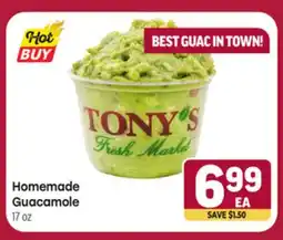 Tony’s Fresh Market Homemade Guacamole offer