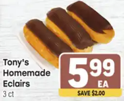 Tony’s Fresh Market Tony's Homemade Eclairs offer