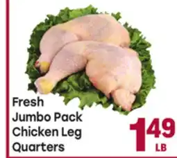Tony’s Fresh Market Fresh Jumbo Pack Chicken Leg Quarters offer
