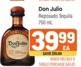 Tony’s Fresh Market Don Julio Reposado Tequila offer