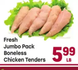 Tony’s Fresh Market Fresh Jumbo Pack Boneless Chicken Tenders offer
