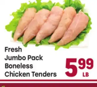 Tony’s Fresh Market Fresh Jumbo Pack Boneless Chicken Tenders offer