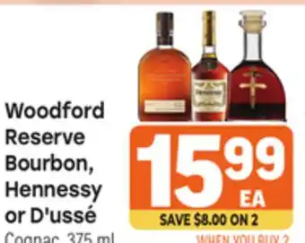 Tony’s Fresh Market Woodford Reserve Bourbon, Hennessy or D' ussé offer