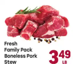 Tony’s Fresh Market Fresh Family Pack Boneless Pork Stew offer