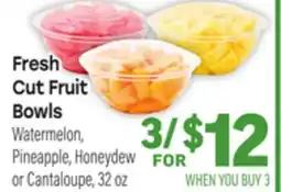 Tony’s Fresh Market Fresh Cut Fruit Bowls offer