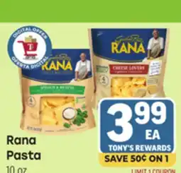 Tony’s Fresh Market Rana Pasta offer