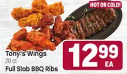 Tony’s Fresh Market Tony's Wings 20 ct Full Slab BBQ Ribs offer