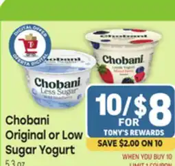 Tony’s Fresh Market Chobani Original or Low Sugar Yogurt offer
