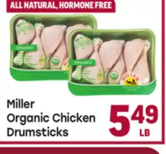 Tony’s Fresh Market Miller Organic Chicken Drumsticks offer
