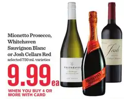 Mariano's Mionetto Prosecco, Whitehaven Sauvignon Blanc or Josh Cellars Red offer
