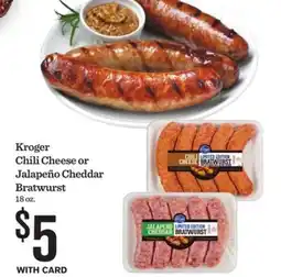 Mariano's Kroger Chili Cheese or Jalapeño Cheddar Bratwurst offer