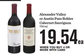 Mariano's Alexander Valley or Austin Paso Robles Cabernet Sauvignon offer