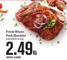 Mariano's Fresh Whole Pork Shoulder offer