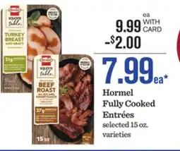 Mariano's Hormel Fully Cooked Entrées offer
