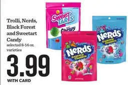 Mariano's Trolli, Nerds, Black Forest and Sweetart Candy offer