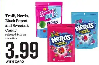 Mariano's Trolli, Nerds, Black Forest and Sweetart Candy offer