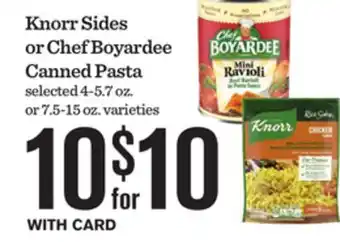Mariano's Knorr Sides or Chef Boyardee Canned Pasta offer