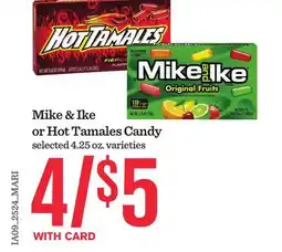 Mariano's Mike & Ike or Hot Tamales Candy offer
