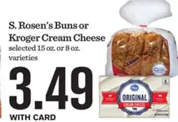 Mariano's S. Rosen's Buns or Kroger Cream Cheese offer
