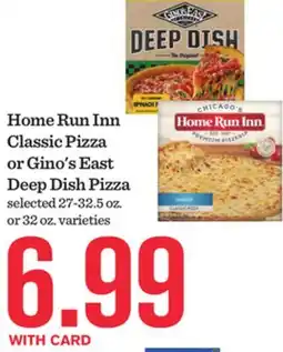 Mariano's Home Run Inn Classic Pizza or Gino's East Deep Dish Pizza offer