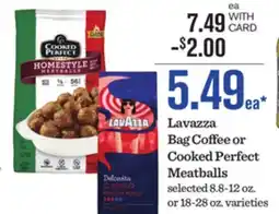 Mariano's Lavazza Bag Coffee or Cooked Perfect Meatballs offer